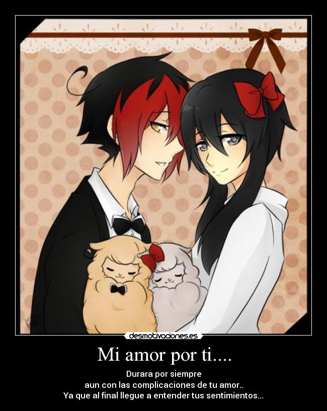 Mi amor por ti.... - 