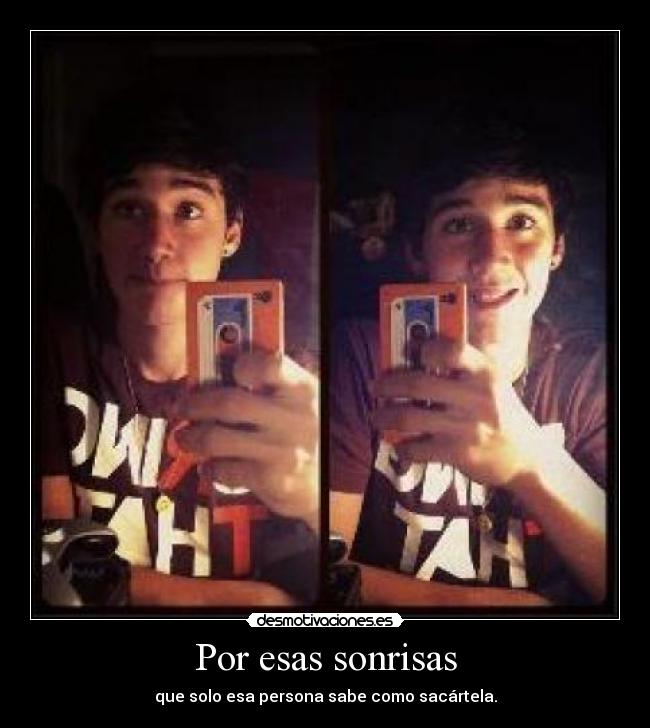 Por esas sonrisas -