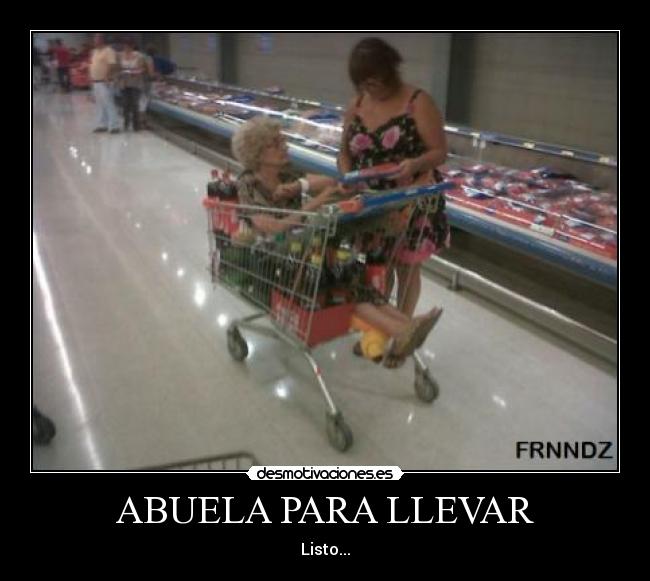 ABUELA PARA LLEVAR - Listo...