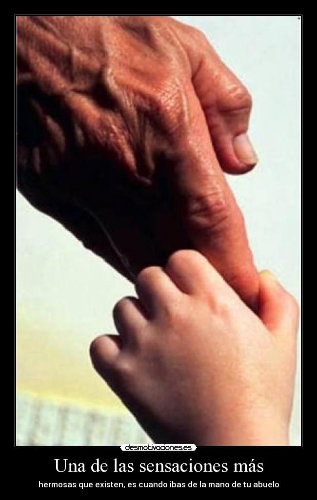 Una de las sensaciones más -