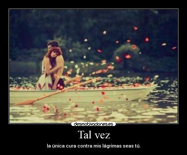 Tal vez - 