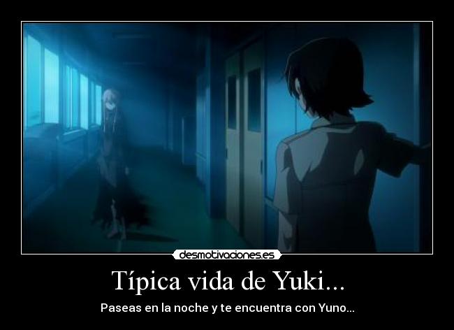 carteles vida mirai nikki desmotivaciones