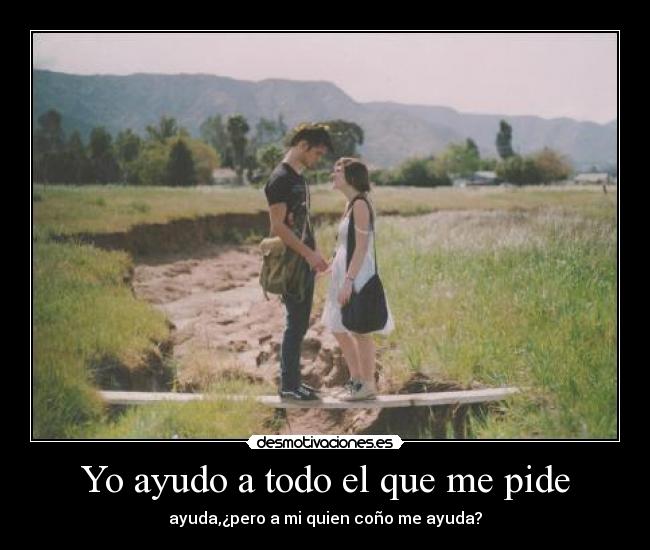 carteles ayudante siempre pilla desmotivaciones