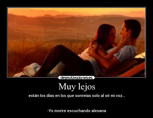 Muy lejos - 