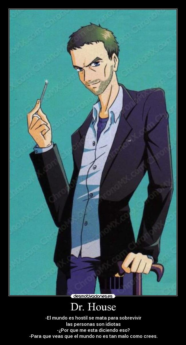 Dr. House -