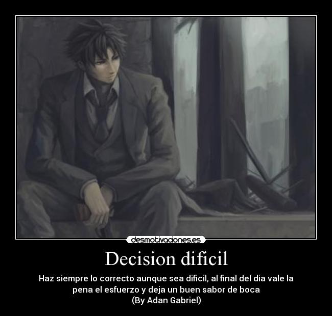 Decision dificil -