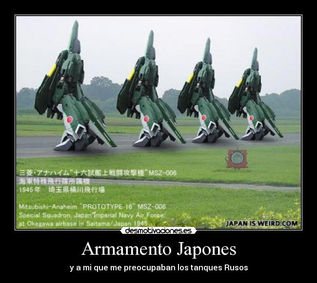 Armamento Japones - y a mi que me preocupaban los tanques Rusos