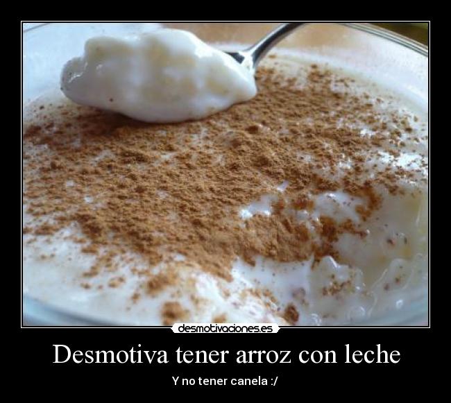 carteles arroz con leche desmotivaciones