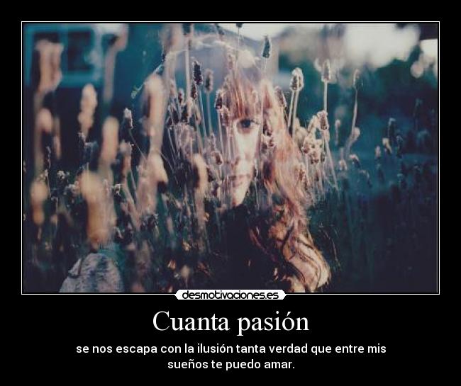 Cuanta pasión -