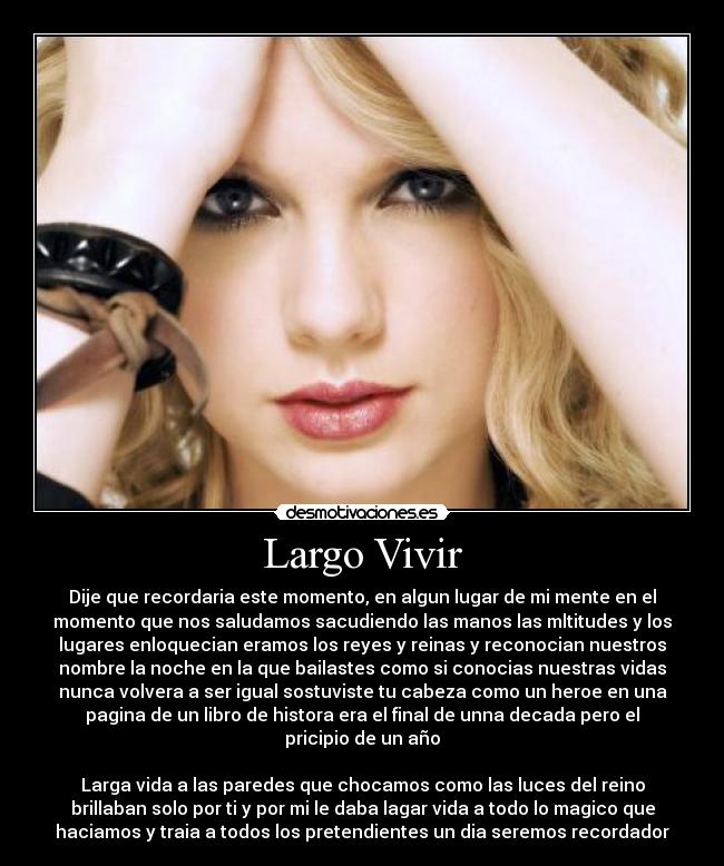 carteles long live taylor swift desmotivaciones