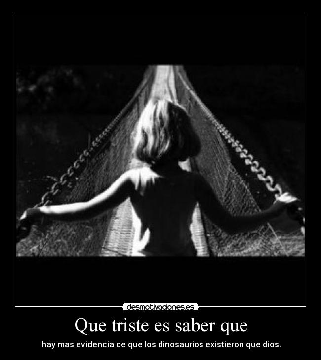 Que triste es saber que - 