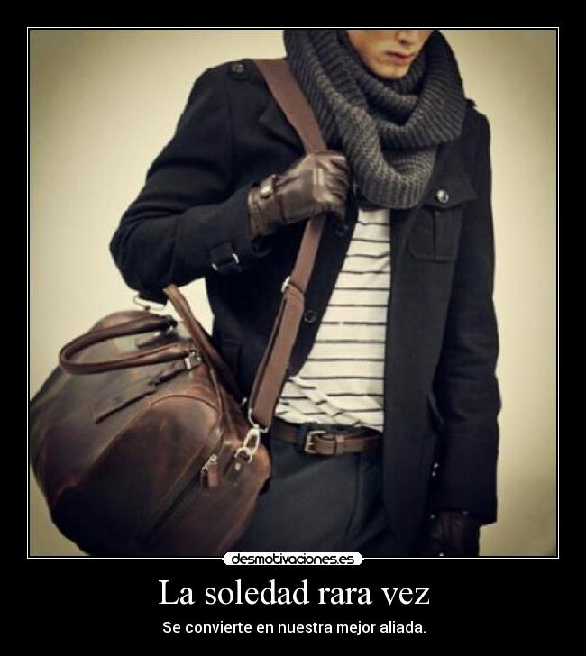 La soledad rara vez - 