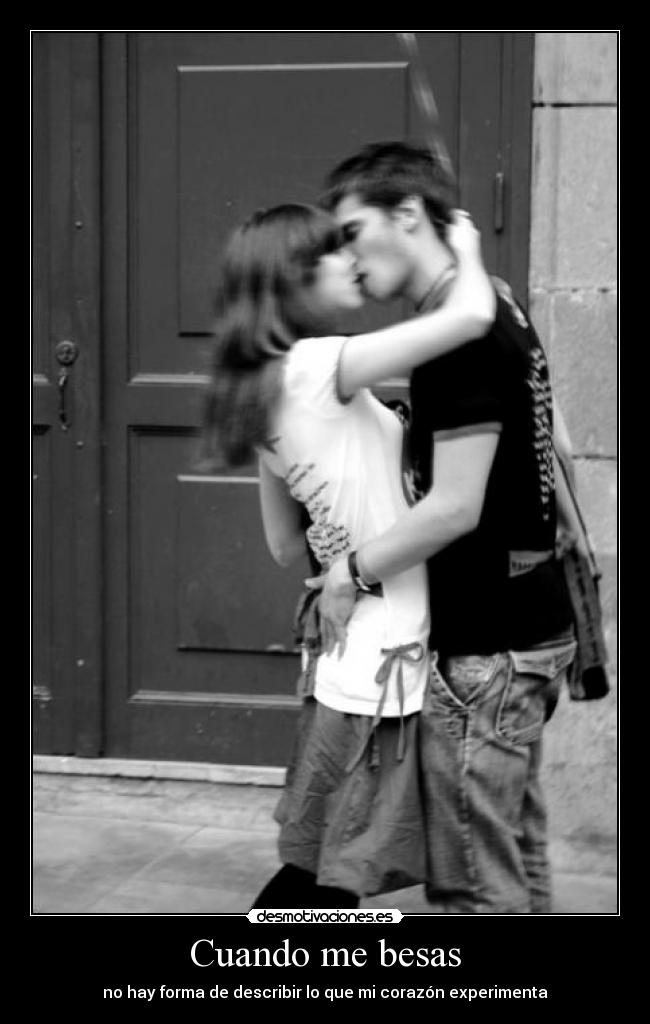 Cuando me besas - 