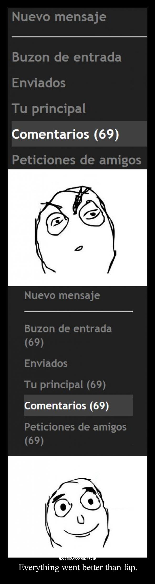 Everything went better than fap. -