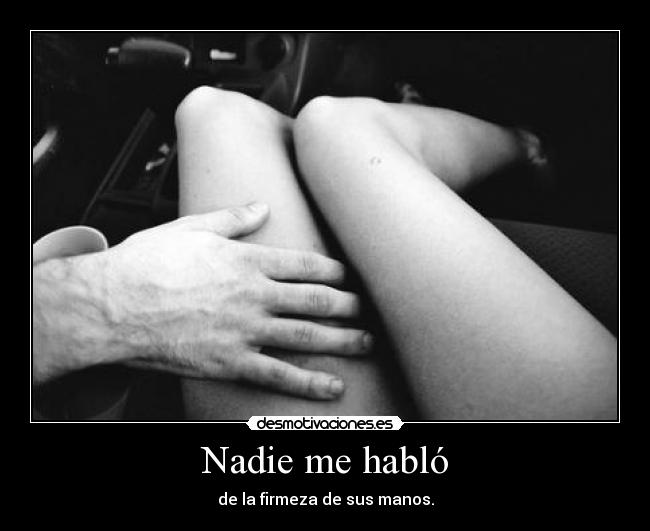 Nadie me habló -
