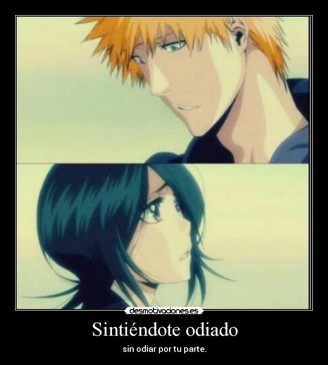 Sintiéndote odiado - 