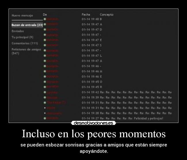 Incluso en los peores momentos -