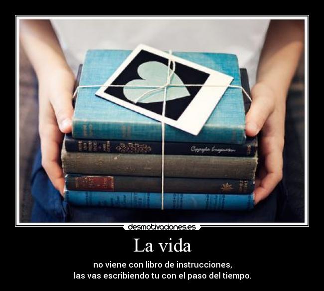La vida - 