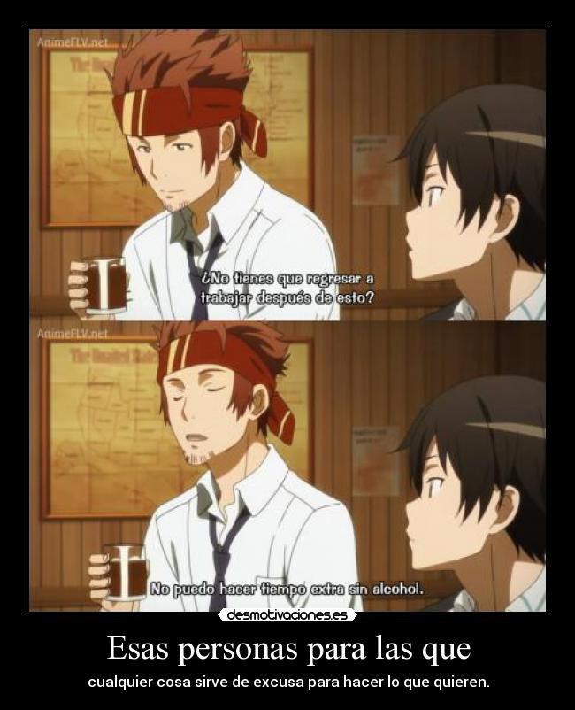 Esas personas para las que -