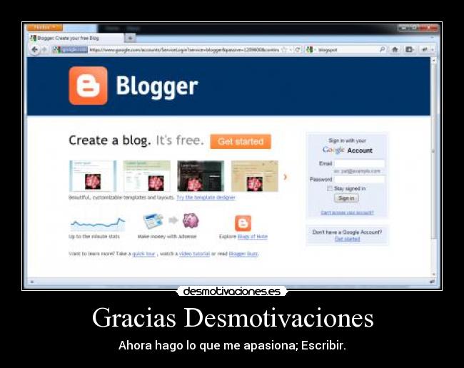 Gracias Desmotivaciones - Ahora hago lo que me apasiona; Escribir.