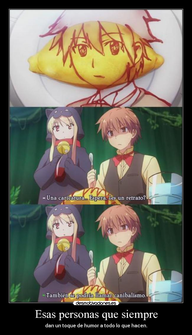 Esas personas que siempre - 