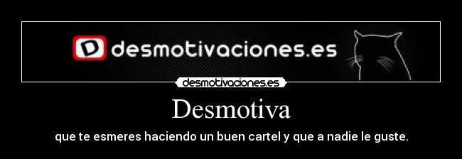 Desmotiva - 