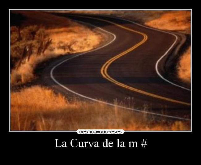 La Curva de la m # - 