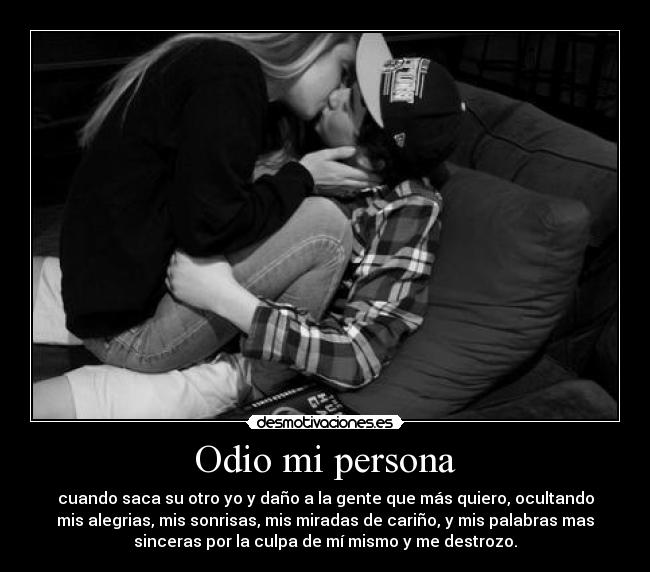 Odio mi persona - 