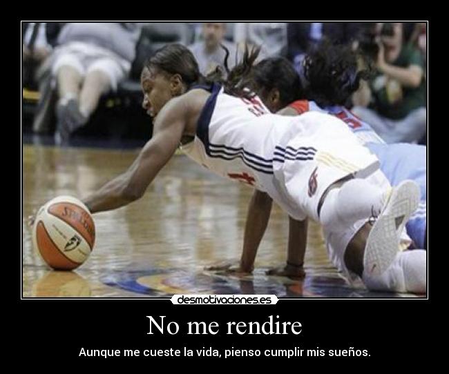 No me rendire -