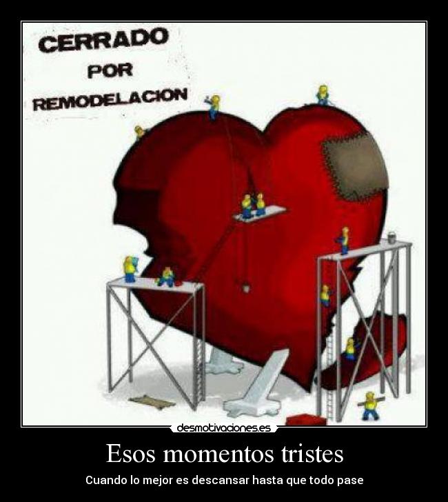Esos momentos tristes - Cuando lo mejor es descansar hasta que todo pase