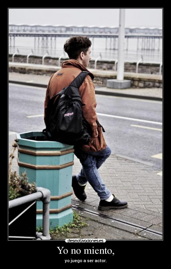 Yo no miento, - 
