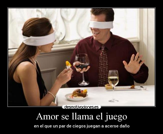 Amor se llama el juego - en el que un par de ciegos juegan a acerse daño