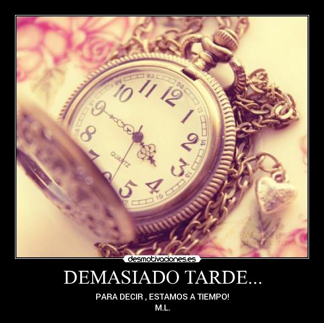 carteles tiempo desmotivaciones