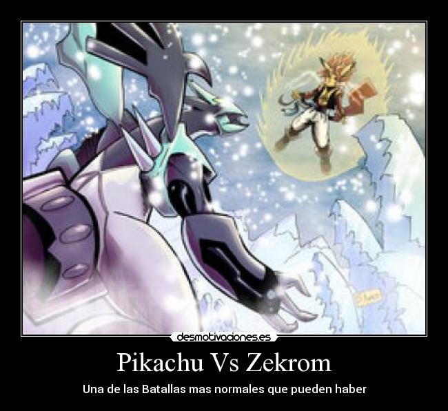 carteles pikachu sjj zekrom desmotivaciones