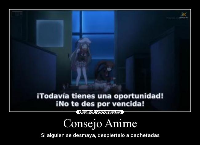 Consejo Anime - Si alguien se desmaya, despiertalo a cachetadas