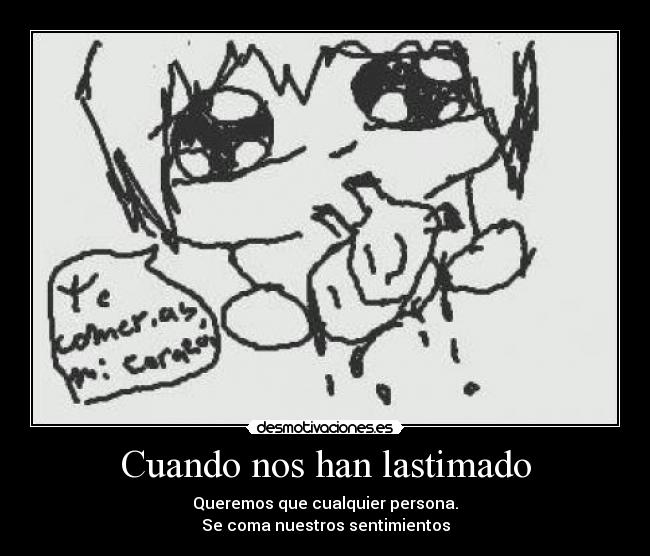 carteles comer corazon lastimado desmotivaciones