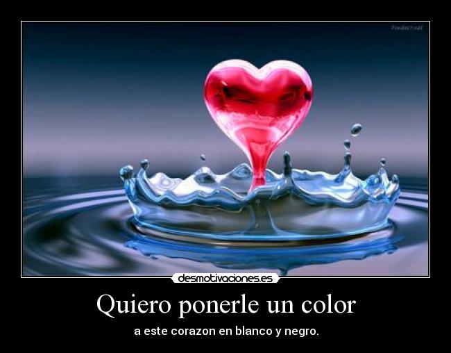 Quiero ponerle un color - 