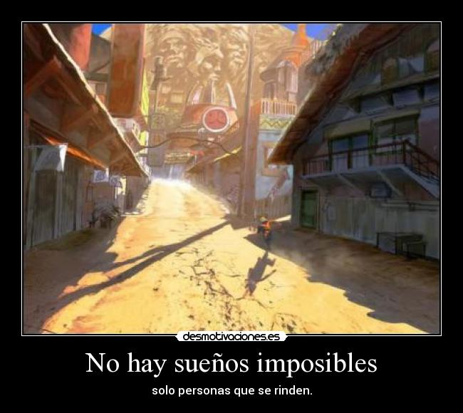 No hay sueños imposibles - 