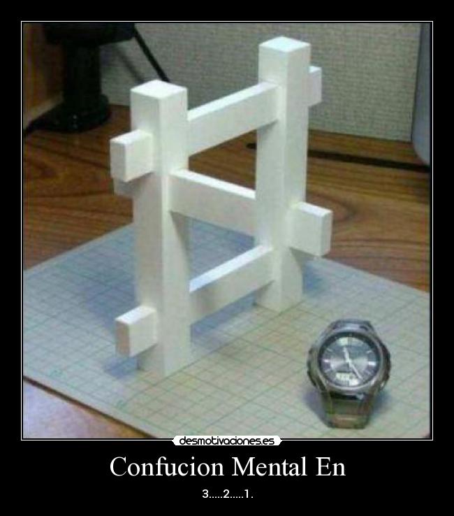 Confucion Mental En - 3.....2.....1.
