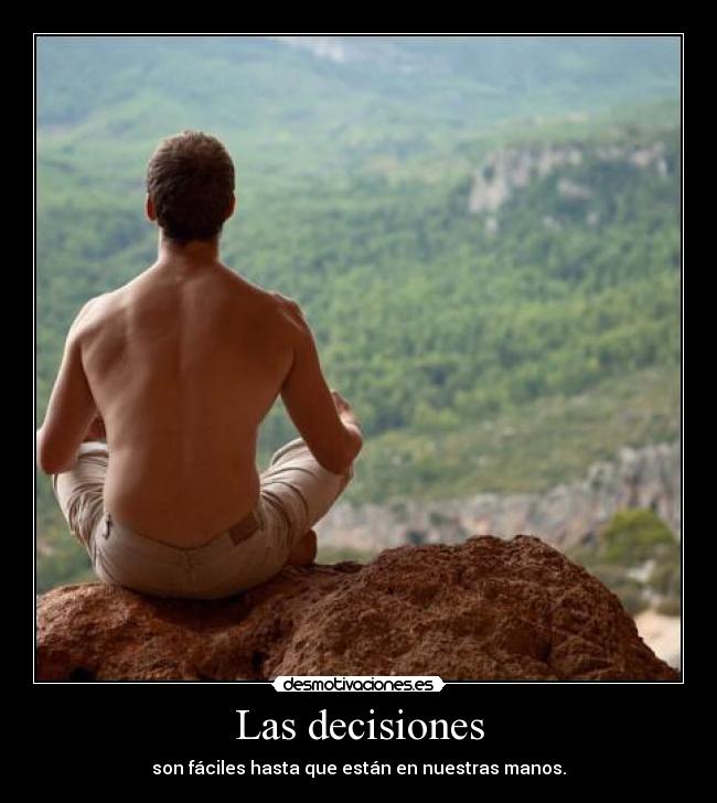 Las decisiones - 