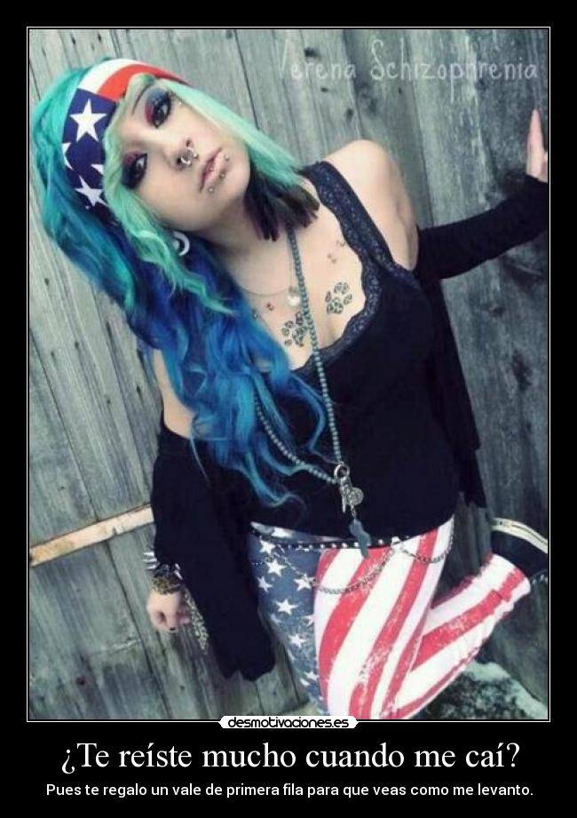 ¿Te reíste mucho cuando me caí? - 