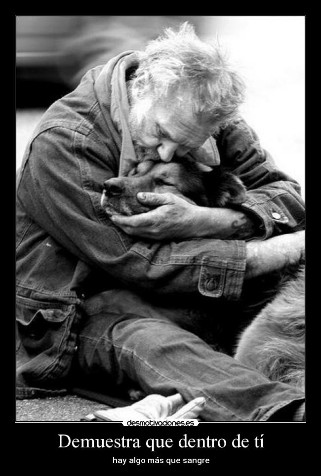 Demuestra que dentro de tí - 