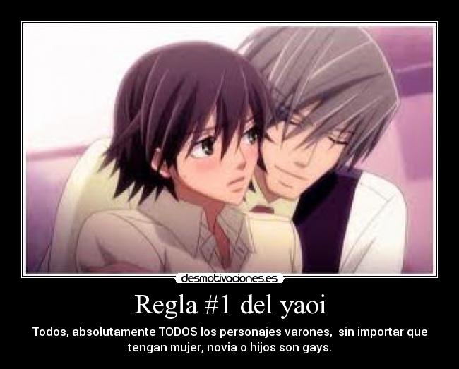 Regla #1 del yaoi - 