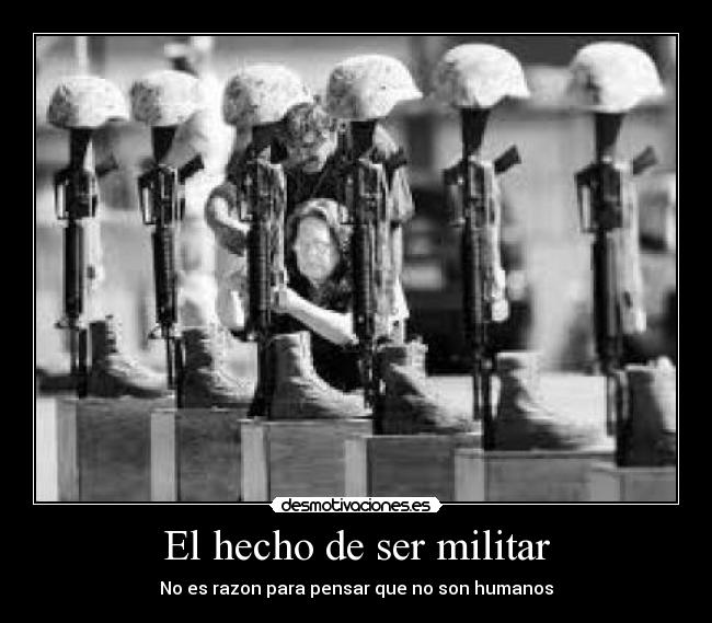 carteles por esos valientes que mueren por ese gran amor patria desmotivaciones