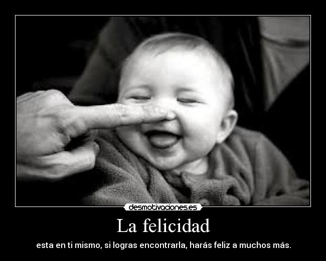 La felicidad -