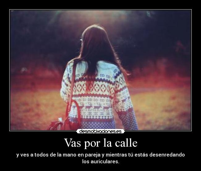 Vas por la calle - 