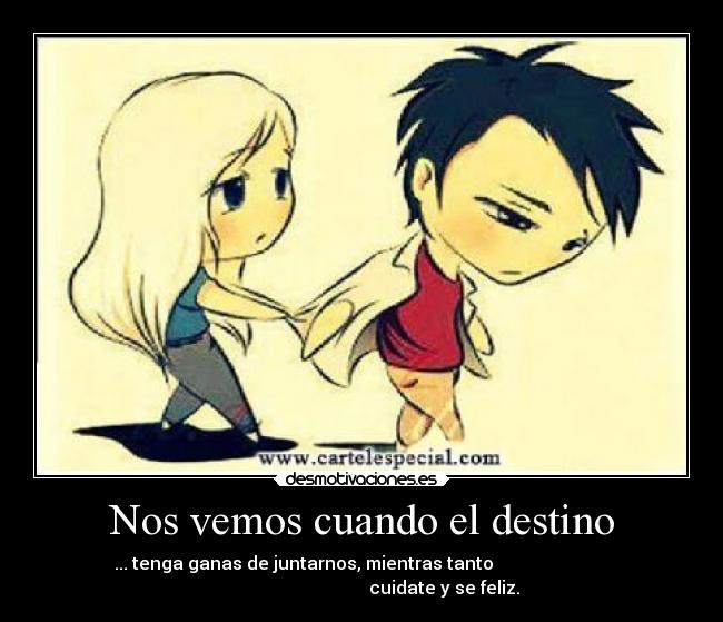 Nos vemos cuando el destino - 