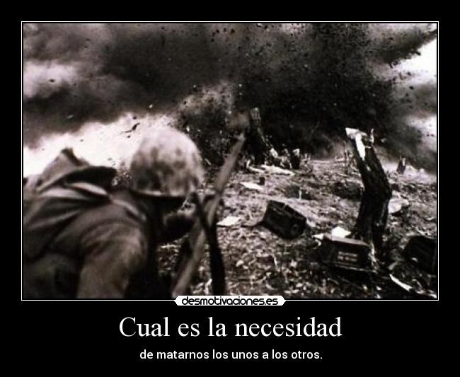 carteles desmo guerra desmotivaciones