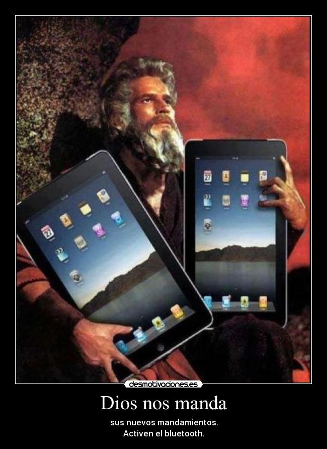 Dios nos manda - sus nuevos mandamientos.
Activen el bluetooth.