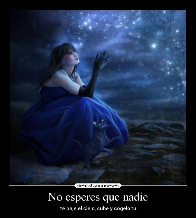 No esperes que nadie -